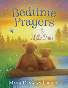 max lucado bedtime prayers for little ones cover