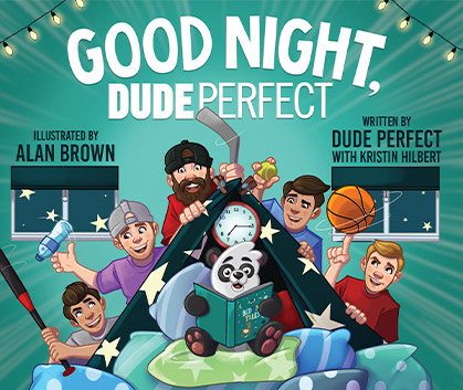 Good Night, Dude Perfect