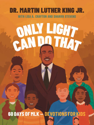 only light can do that martin luther king jr