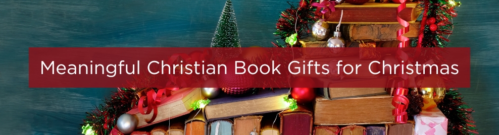 Meaningful-Christian-Book-Gifts.jpg